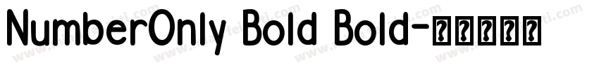 NumberOnly Bold Bold字体转换